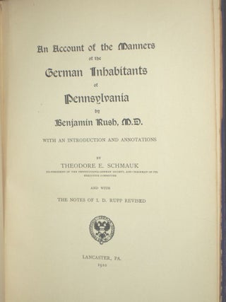 An Account of the Manners of the German Inhabitants of Pennsylvania