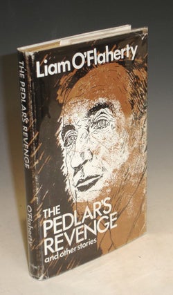 Item #015620 The Pedlar's Revenge and Other Stories. Liam O'Flaherty