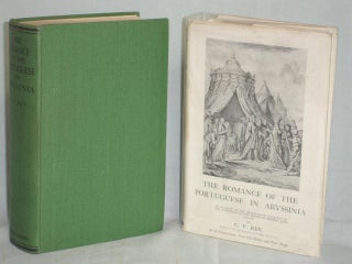 Item #016004 The Romance of the Portuguese in Abyssinia; an Account of the Adventurous Journeys...