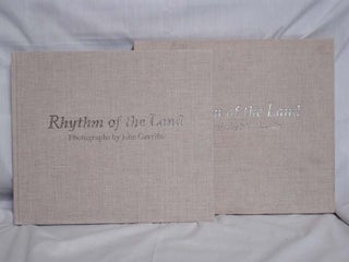 Item #016041 Rhythm of the Land; Photographs of John Gavrillis (signed, Limited to 100 copies in...