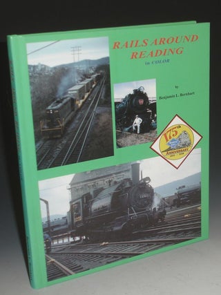 Item #016085 Rails Around Reading in Color. Benamin Bernhart