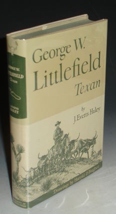 George W. Littlefield Texan