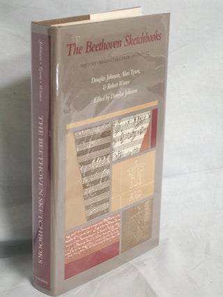 Item #016326 The Beethoven Sketchbooks: History, Reconstruction, Inventory. Douglas Johnson,...