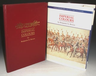 Item #016368 Imperial Colours, a Dictionary of XIX Century Military Uniform Terms in English,...