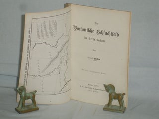 Item #016461 Das Varianische Schlachfelt Im Kreise Beckum Mit Einer Lithographirten Karte. Moritz...