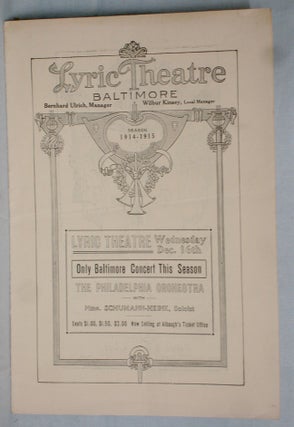 Item #016603 Lyric Theatre, Season, 1914-1915 (Mmme. Schumann-Heink; Anna Pavlova