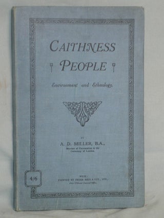 Caithness People; Environment and Ethnology