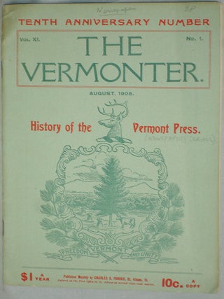 Item #016681 History of the Vermont Press in The Vermonter, XI, 1 (August 1905), Tenth...