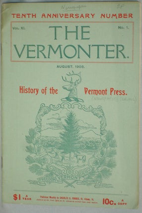 Item #016681 History of the Vermont Press in The Vermonter, XI, 1 (August 1905), Tenth...