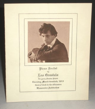 Item #016793 Piano Recital By Leo Ornstein, the Young Russian Pianist. Leo Ornstein
