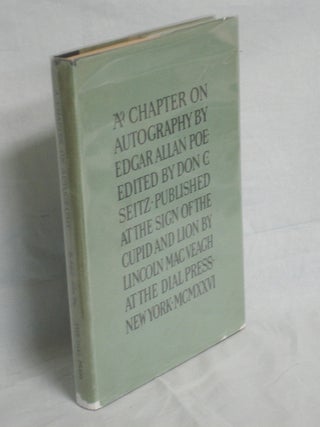 Item #017282 A Chapter on Autography. Edgar Allan Poe