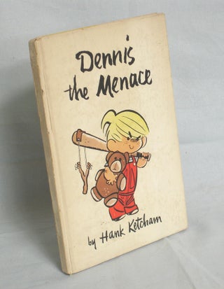 Item #017293 Dennis the Menace. Hank Ketcham