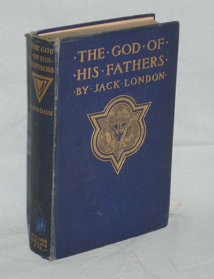 Item #017751 The God of His Fathers. Jack London.