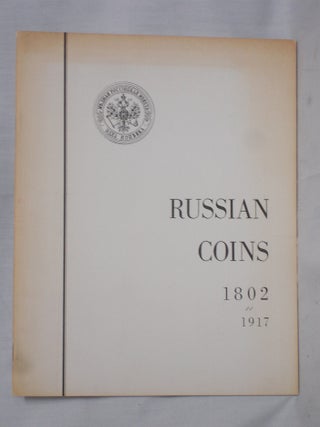 Item #018264 Russian Coins, 1802-1917; Guidebook of Coin Types Struck for Circulation,...