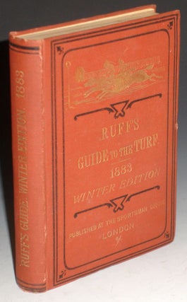Item #018604 Ruff's Guide to the Turf, Winter Ed, 1883-1884