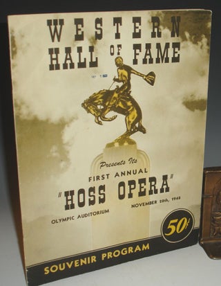 Item #018821 Western Hall of Fame Presents Its First Annual "Hoss Opera" Olympic Auditorium,...