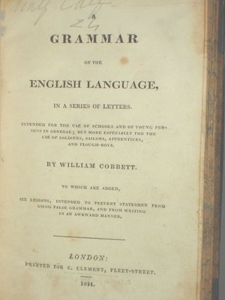 Item #018830 A Grammar of the English Language in a series of Letters, Intended for the Use of...