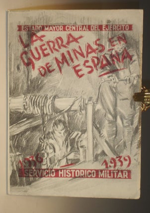 Item #018834 Guerra De Minas En Espana (1936-1939): Contribucion al Estudio De Esta Modalidad De...