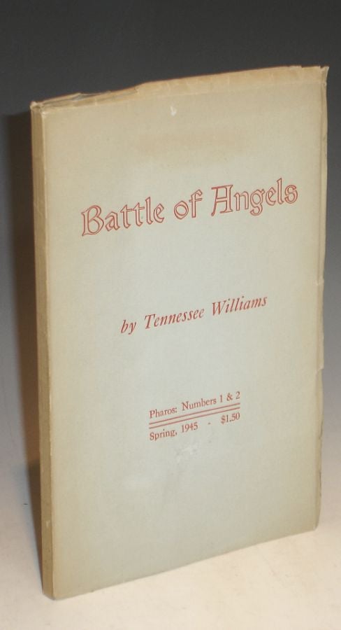Item #018941 Battle of Angels [Author's First book]. Tennessee Williams.