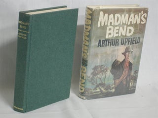 Item #019066 Madman's Bend. Arthur W. Upfield