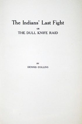 The Indians' Last Fight or the Dull Knife Raid