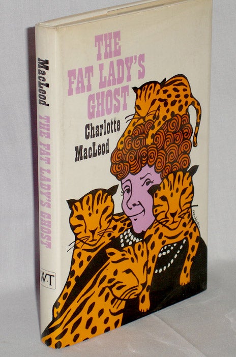 Item #019327 The Fat Lady's Ghost. Charlotte MacLeod.