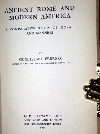 Ancient Rome and Modern America, a Comparative Study of Morals and Manners