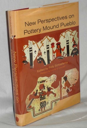 Item #019646 New Perspectives on Mound Pottery. Polly Schaafsma