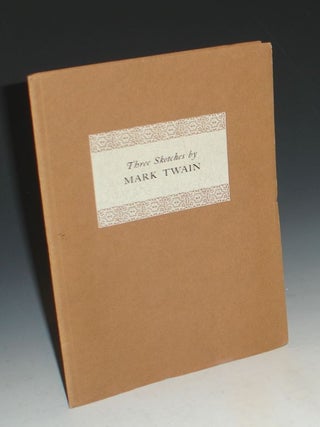 Item #019678 Three Sketches. To my Late Senatorial Secretaryship The Facts Concerning the Recent...