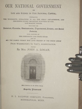 Our National Government or Life and Scenes in Our National Capital....from Washington to Taft.