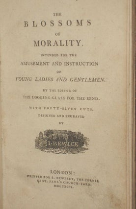 The Blossoms of Morality, Intended for the Amusement And Instruction of Young Ladies and Gentlemen