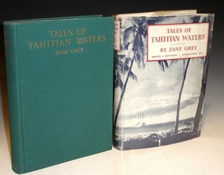Item #021214 Tales of Tahitian Waters. Zane Grey