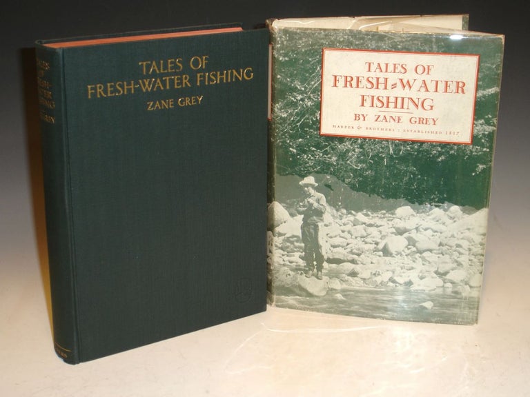 Item #021215 Tales of Fresh Water Fishing. Zane Grey.