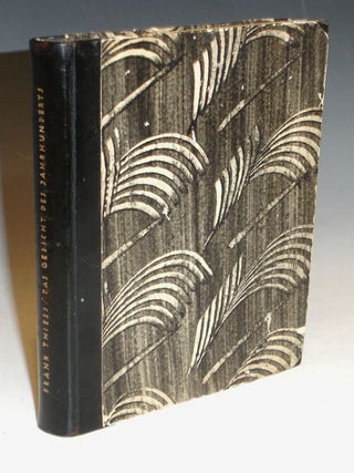 Item #021251 Das Gesicht Des Jahrhunderts, Briefe an Zeitgenossen. Frank Thiess