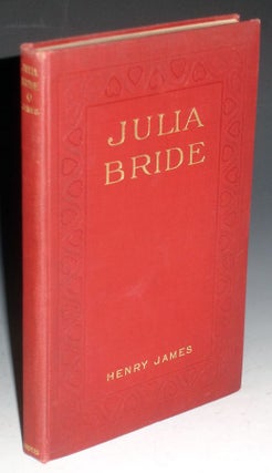 Item #021376 Julia Bride. Henry James