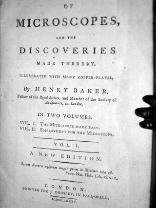 Of Microscopes, and the Discoveries Made Thereby