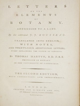 Letters on the Elements of Botany, Addressed to a Lady.