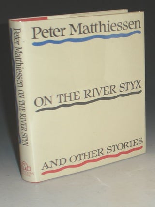 On the River Styx and Other Stories