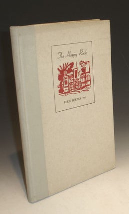 Item #021748 The Happy Rock: a Book About Henry Miller. Henry Miller