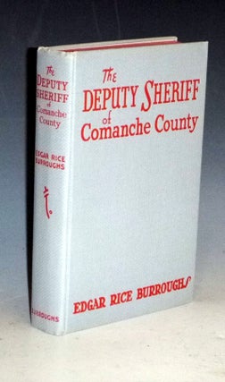 The Deputy Sheriff of Comanche County