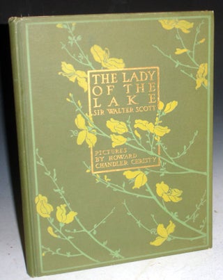 Item #022055 The Lady of the Lake. Howard Chandler Christy, Sir Walter Scott