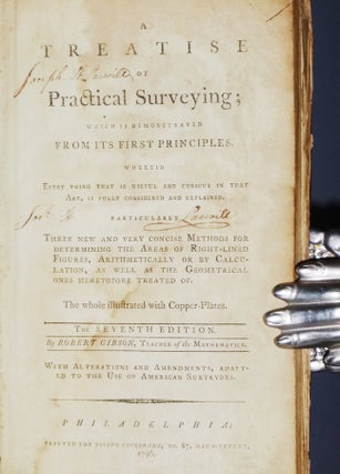 A Treatise of Practical Surveying; Which is Demonstrated from Its First Principles Wherein Every Thing That is Useful and Curious in That Art, is Fully Considered and Explained Particularly Three New and Very Concise Methods....