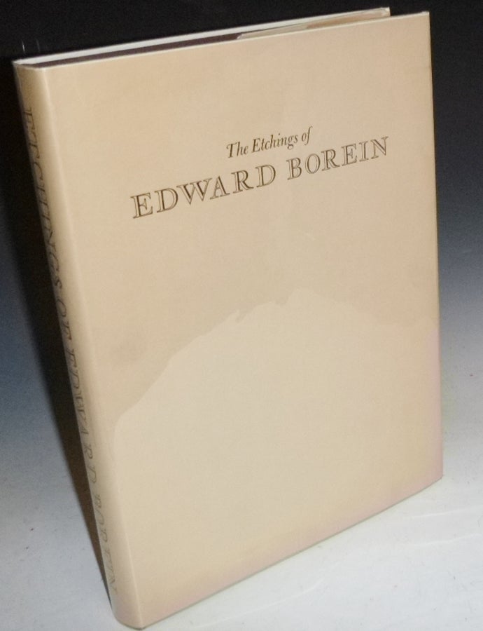 Item #022140 The Etchings of Edward Borein, a Catalogue of His Work. John Galvin, Warren R. Howell, Harold G. Davidson.