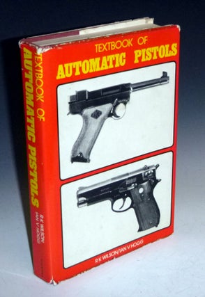 Textbook of Automatic Pistols