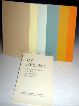 Item #022290 Ox Herding a Reworking of the Zen Text. Joel Weishaus, Arthur Okamura, Bruce Rogers