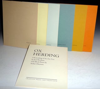 Item #022290 Ox Herding a Reworking of the Zen Text. Joel Weishaus, Arthur Okamura, Bruce Rogers