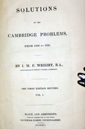 Solutions of the Cambridge Problems, from 1800 to 1820, (2 Volume set)