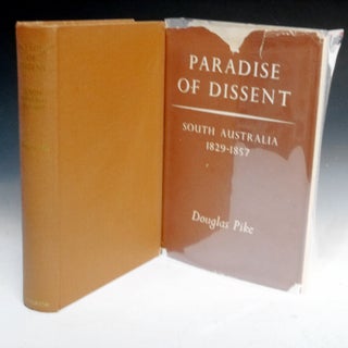Paradise of Dissent, South Australia 182-1857