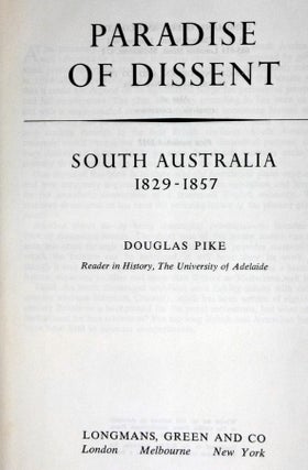 Paradise of Dissent, South Australia 182-1857