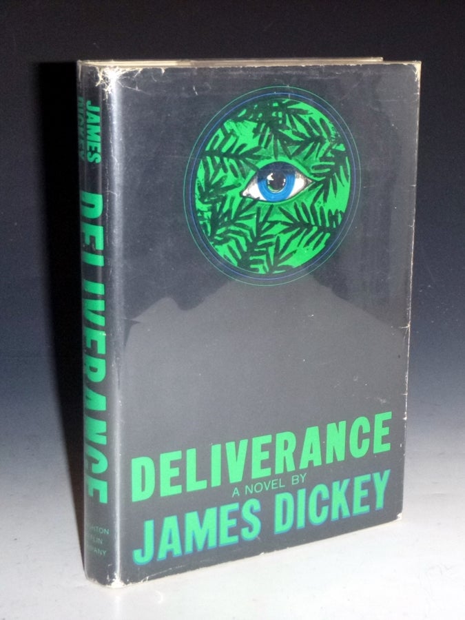 Item #022546 Deliverance. James Dickey.